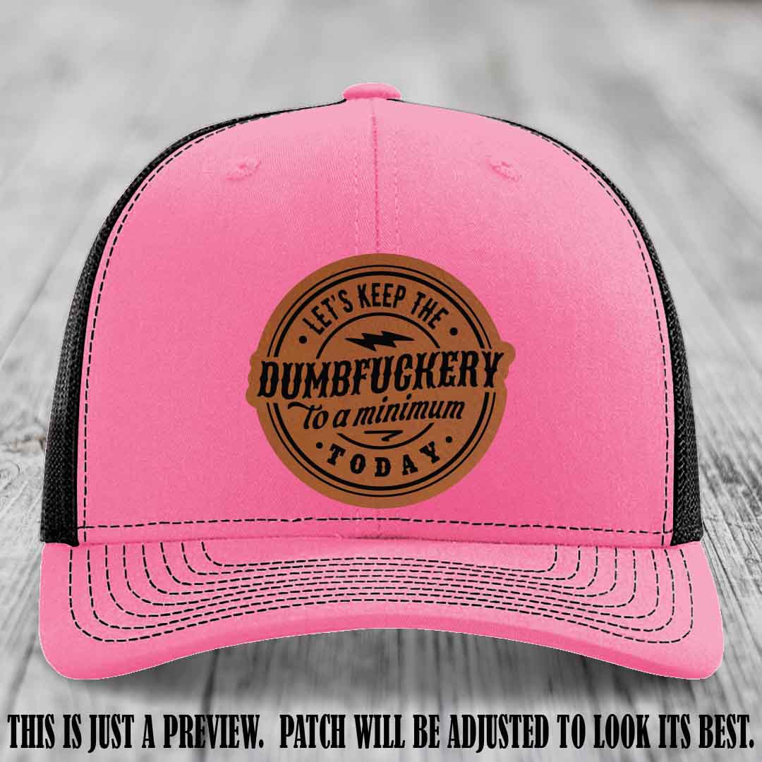 Dumbfuckery Minimum Rawhide to Black Patch on Hot Pink to Black Hat