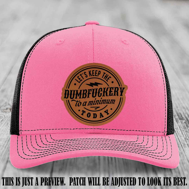 Dumbfuckery Minimum Rawhide to Black Patch on Hot Pink to Black Hat
