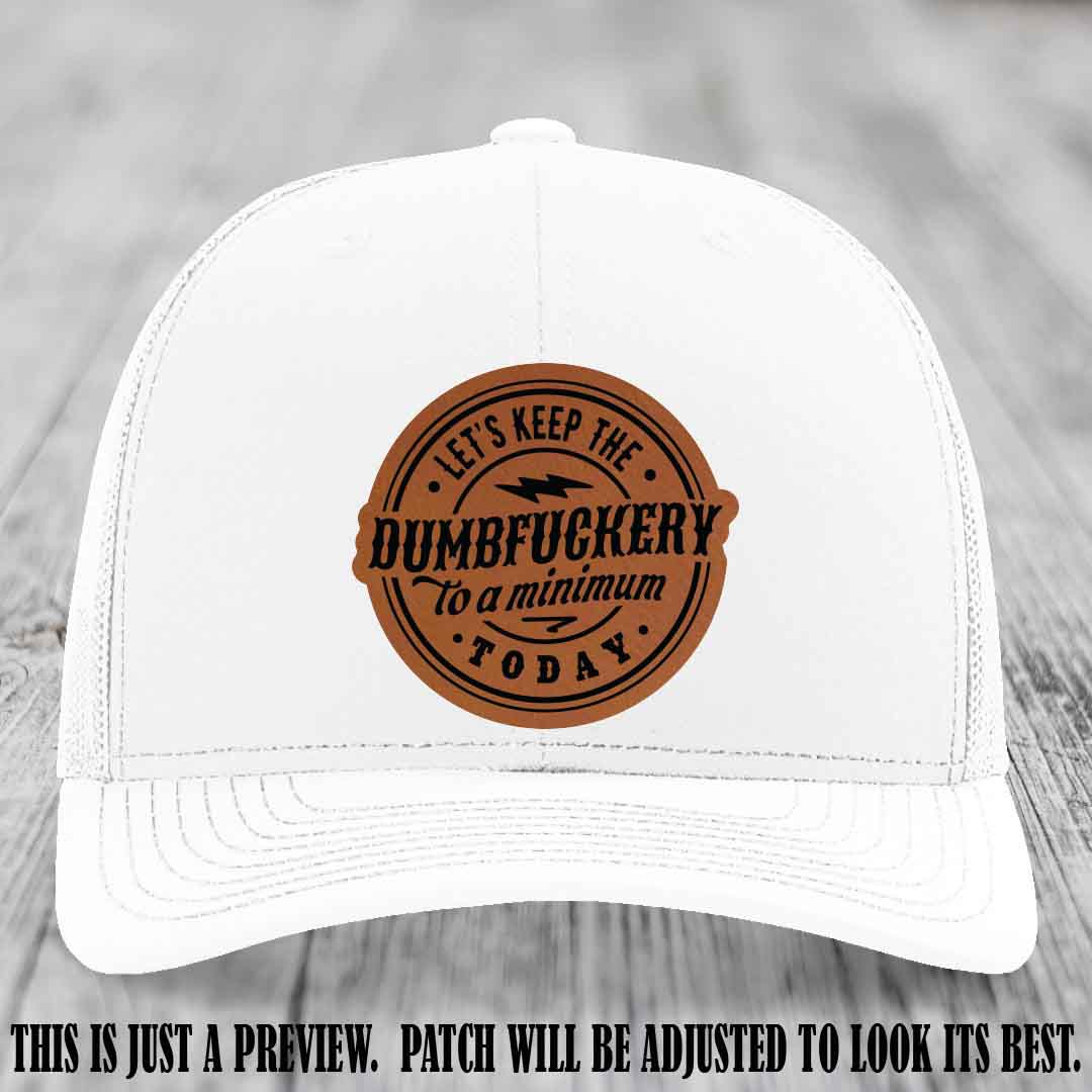 Dumbfuckery Minimum Rawhide to Black Patch on White Hat