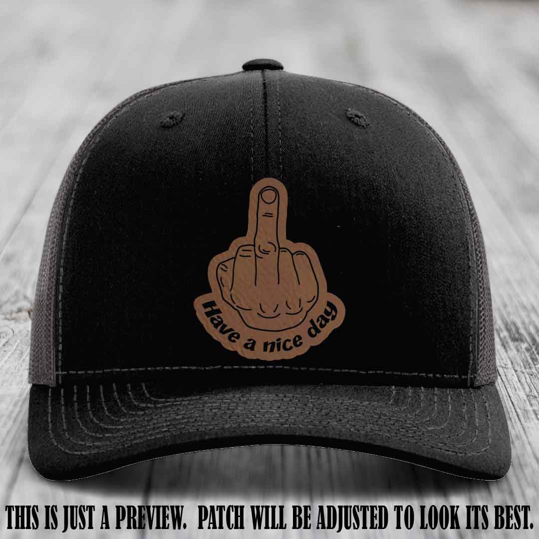 Have a Nice Day 🖕 dark brown to black patch on black to charcoal hat Richardson 112 hat