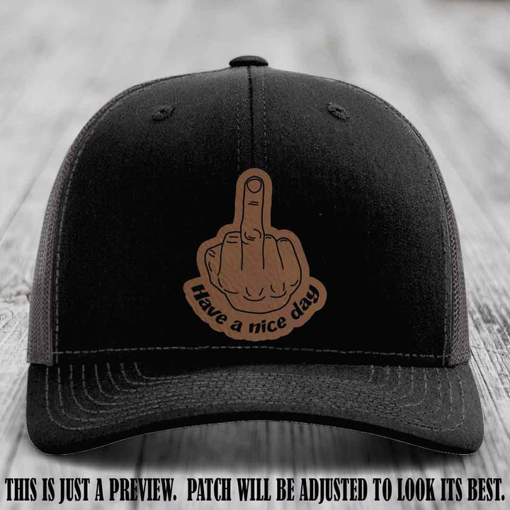Have a Nice Day 🖕 dark brown to black patch on black to charcoal hat Richardson 112 hat