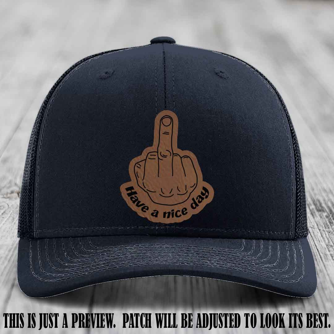 Have a Nice Day 🖕 dark brown to black patch on navy hat Richardson 112 hat