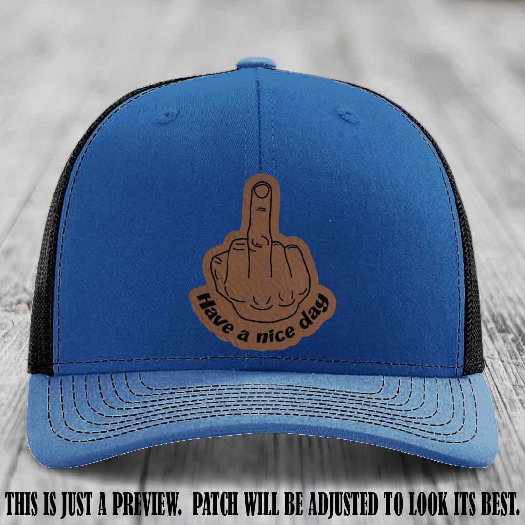 Have a Nice Day 🖕 dark brown to black patch on royal to black hat Richardson 112 hat