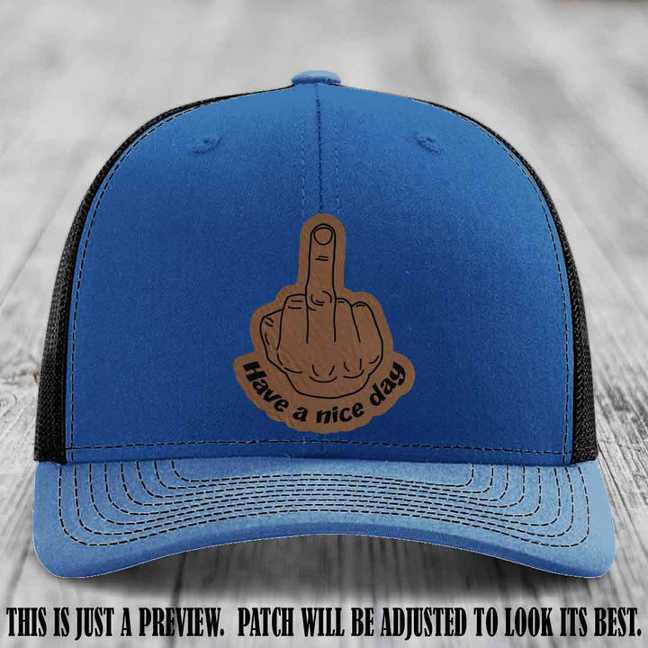 Have a Nice Day 🖕 dark brown to black patch on royal to black hat Richardson 112 hat