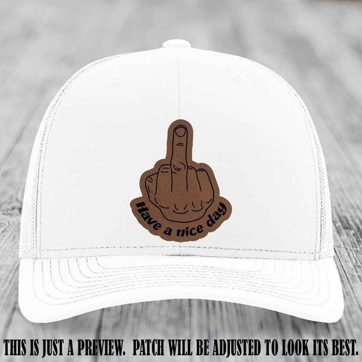 Have a Nice Day 🖕 dark brown to black patch on white hat Richardson 112 hat