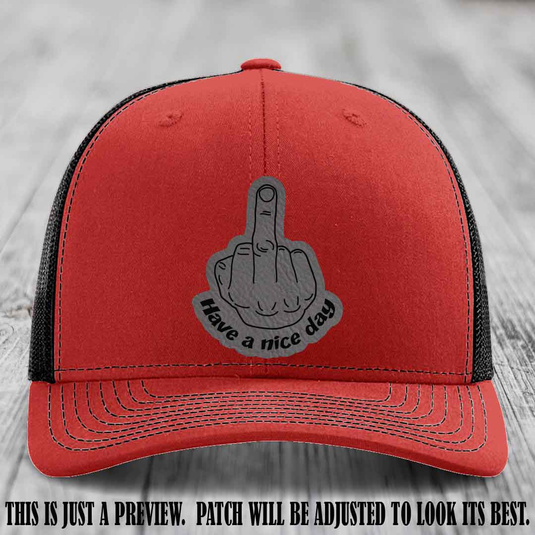 Have a Nice Day 🖕 grey to black patch on red to black hat Richardson 112 hat