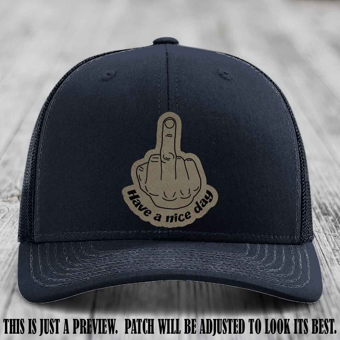 Have a Nice Day 🖕 light brown to black patch on navy hat Richardson 112 hat