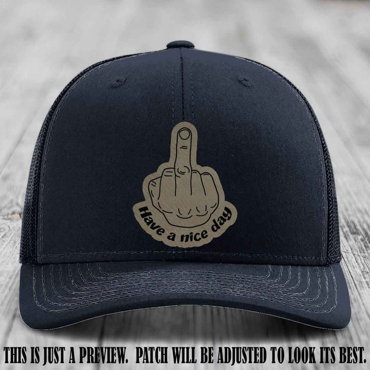 Have a Nice Day 🖕 light brown to black patch on navy hat Richardson 112 hat