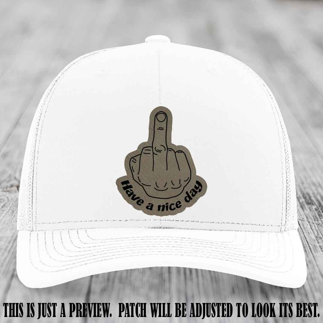 Have a Nice Day 🖕 light brown to black patch on white hat Richardson 112 hat