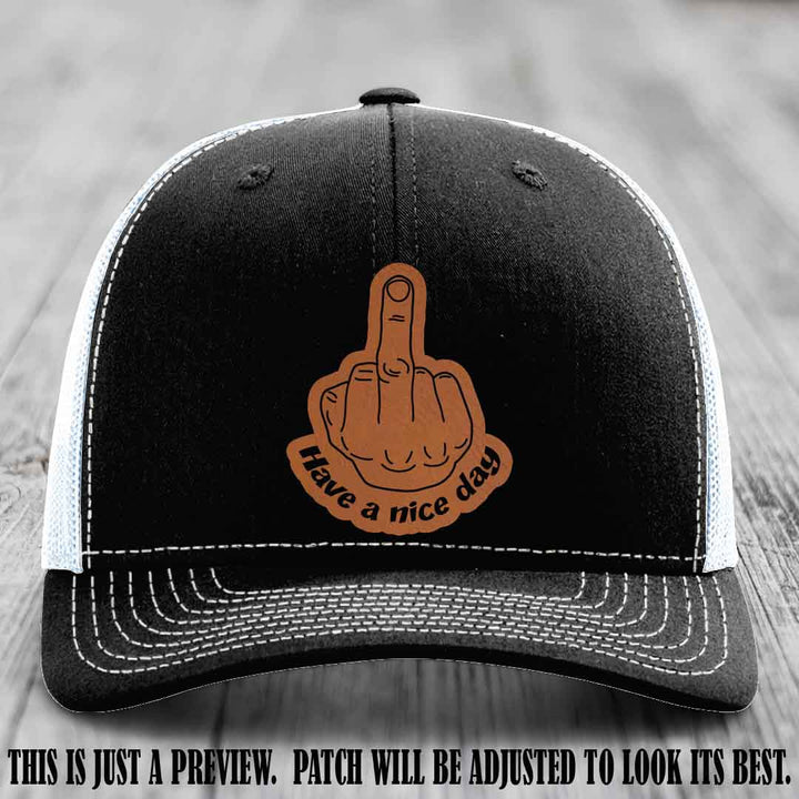 Have a Nice Day 🖕 rawhide to black patch on black to white hat Richardson 112 hat