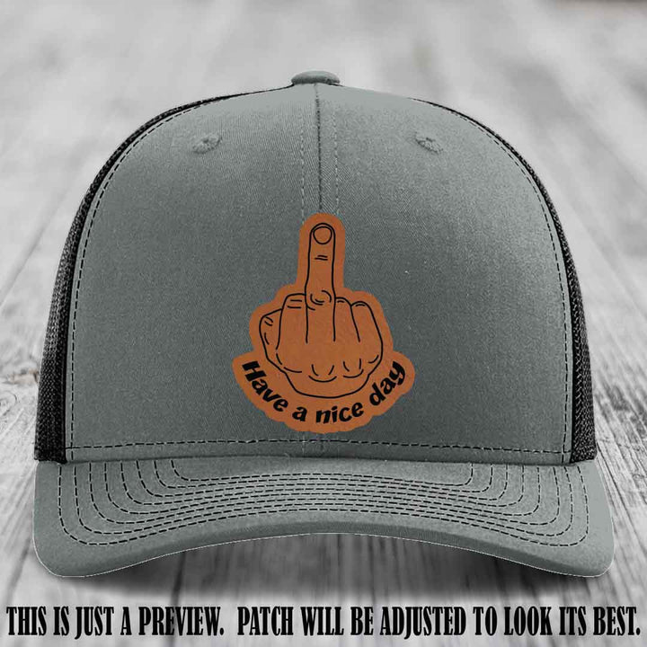 Have a Nice Day 🖕 rawhide to black patch on heather grey to black hat Richardson 112 hat