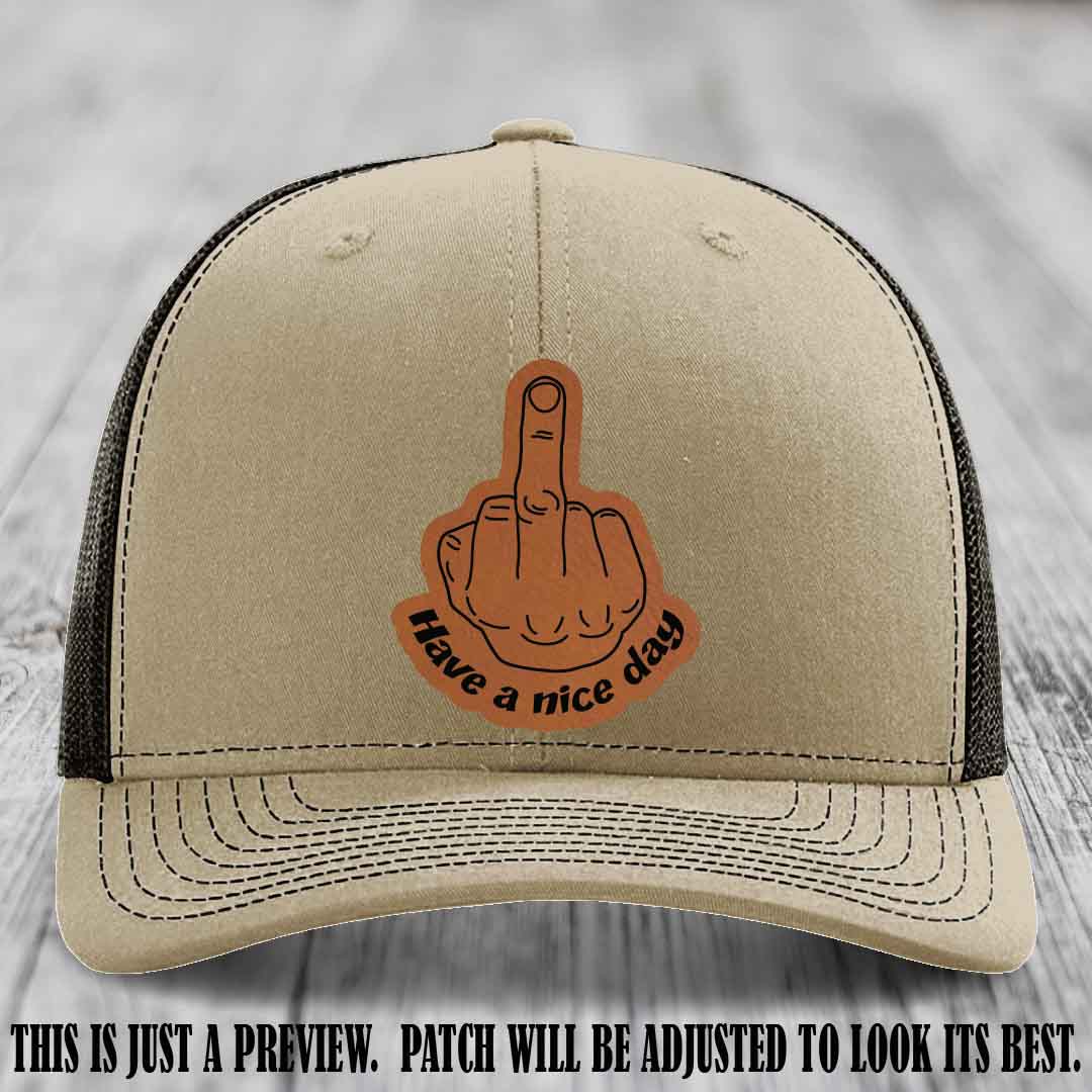 Have a Nice Day 🖕 rawhide to black patch on khaki to coffee hat Richardson 112 hat