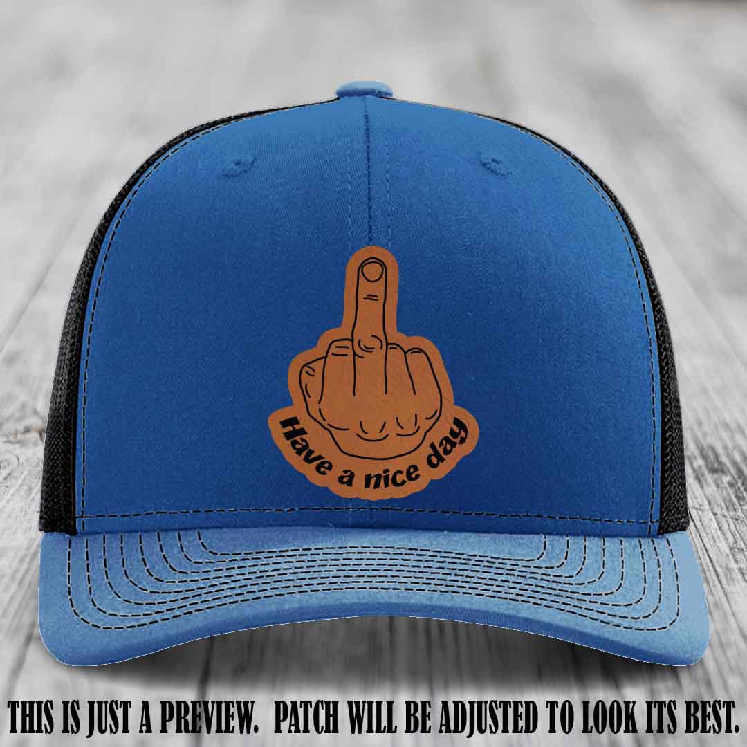 Have a Nice Day 🖕 rawhide to black patch on royal to black hat Richardson 112 hat