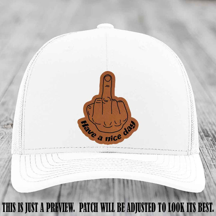 Have a Nice Day 🖕 rawhide to black patch on white hat Richardson 112 hat