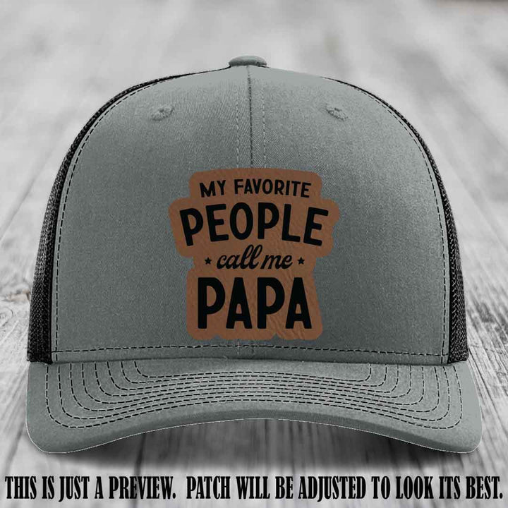 My Favorite People Call Me Papa Dark Brown to Black Patch on Heather Grey to Black Hat Richardson 112 custom trucker hat