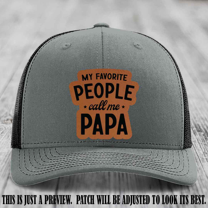 My Favorite People Call Me Papa Rawhide to Black Patch on Heather Grey to Black Hat Richardson 112 custom trucker hat