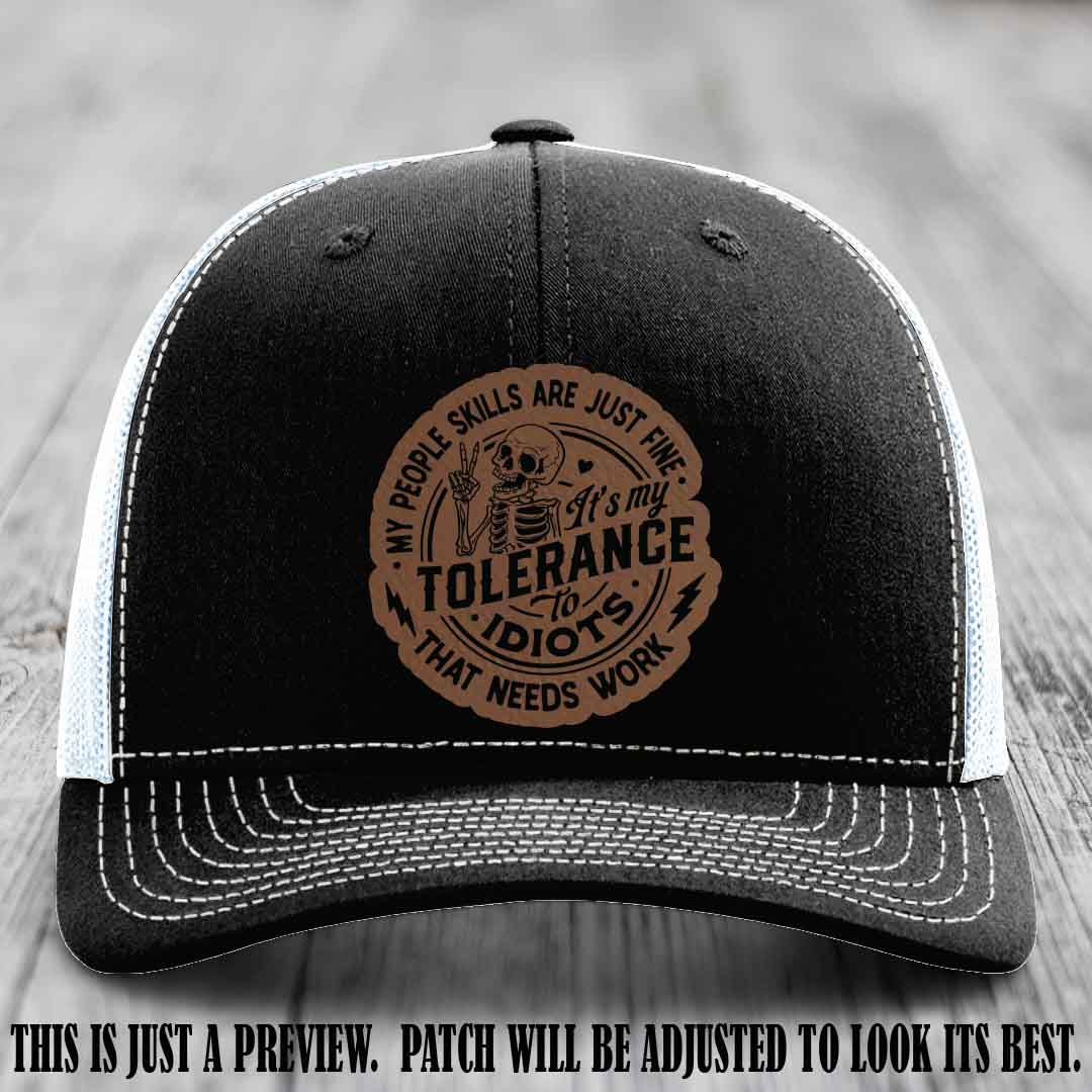 Tolerance to Idiots Dark Brown to Black Patch on Black to White Hat Richardson 112 leather patch hat