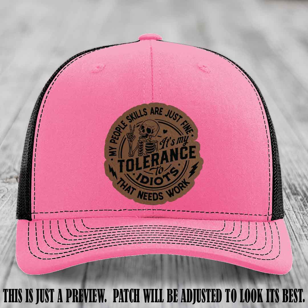 Tolerance to Idiots Dark Brown to Black Patch on Hot Pink to Black Hat Richardson 112 leather patch hat