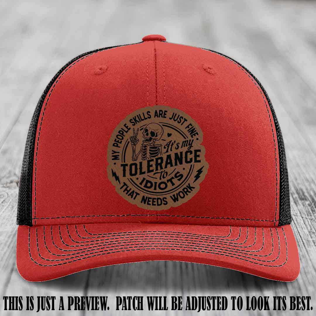 Tolerance to Idiots Dark Brown to Black Patch on Red to Black Hat Richardson 112 leather patch hat