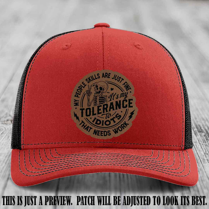 Tolerance to Idiots Dark Brown to Black Patch on Red to Black Hat Richardson 112 leather patch hat