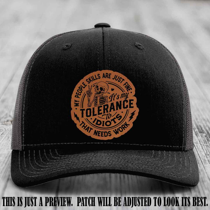 Tolerance to Idiots Rawhide to Black Patch on Black to Charcoal Hat Richardson 112 leather patch hat
