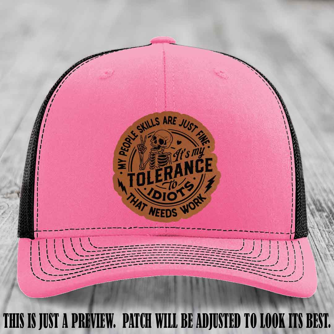 Tolerance to Idiots Rawhide to Black Patch on Hot Pink to Black Hat Richardson 112 leather patch hat