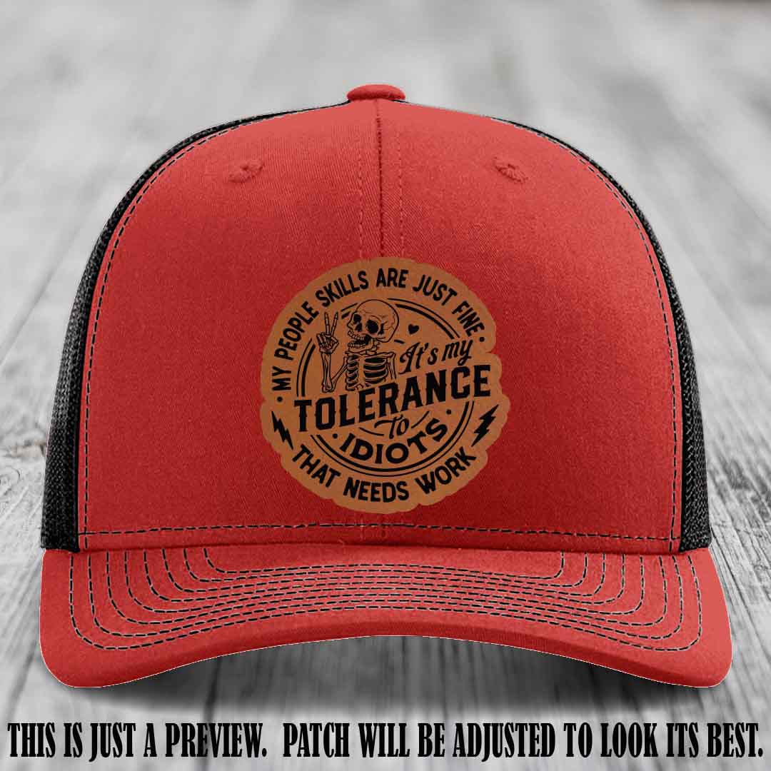 Tolerance to Idiots Rawhide to Black Patch on Red to Black Hat Richardson 112 leather patch hat