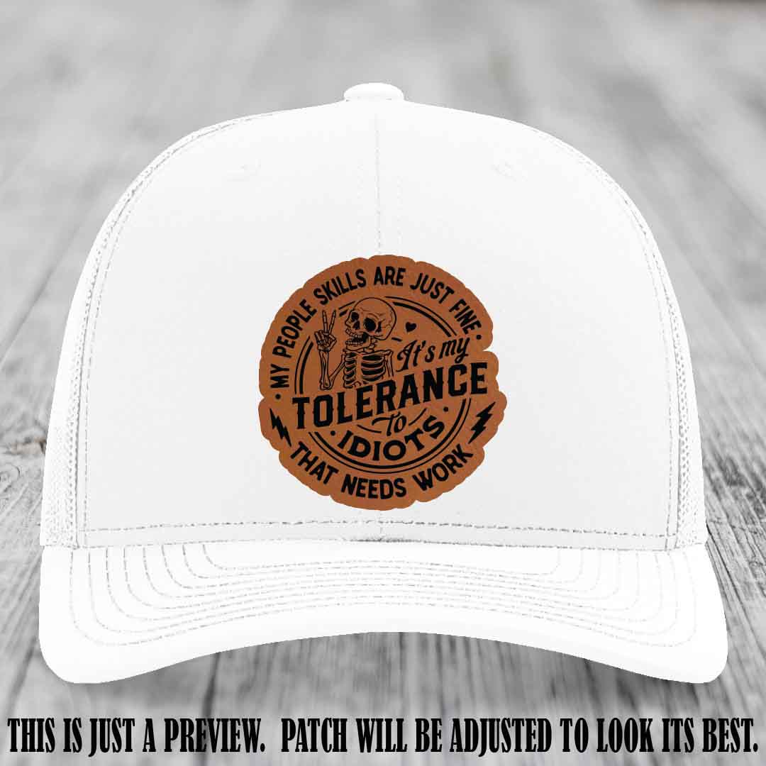 Tolerance to Idiots Rawhide to Black Patch on White Hat Richardson 112 leather patch hat