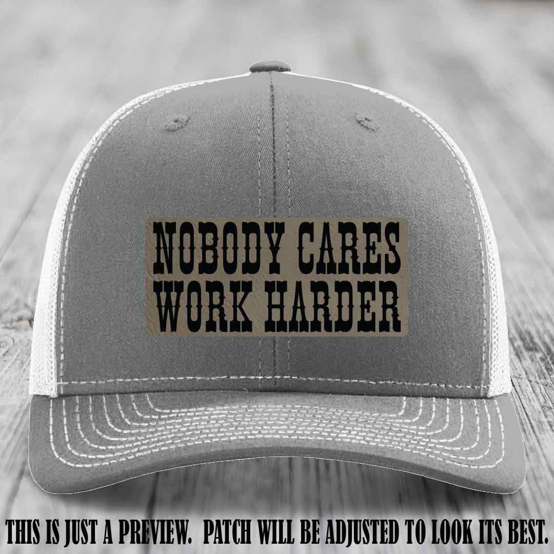Nobody Cares Work Harder Light Brown to Black Patch on Heather Grey to White Hat | Custom Richardson 112 Leather Patch Hat