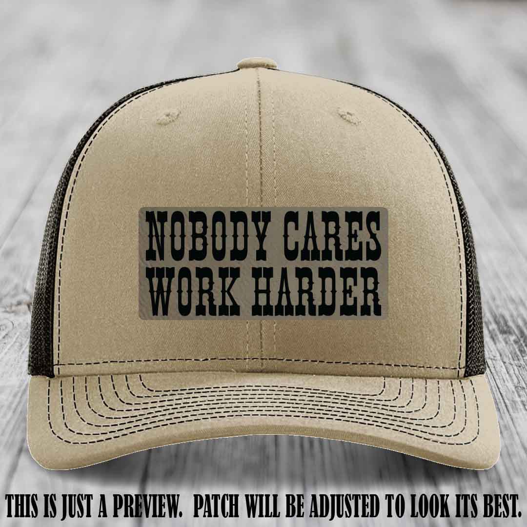 Nobody Cares Work Harder Light Brown to Black Patch on Khaki to Coffee Hat | Custom Richardson 112 Leather Patch Hat