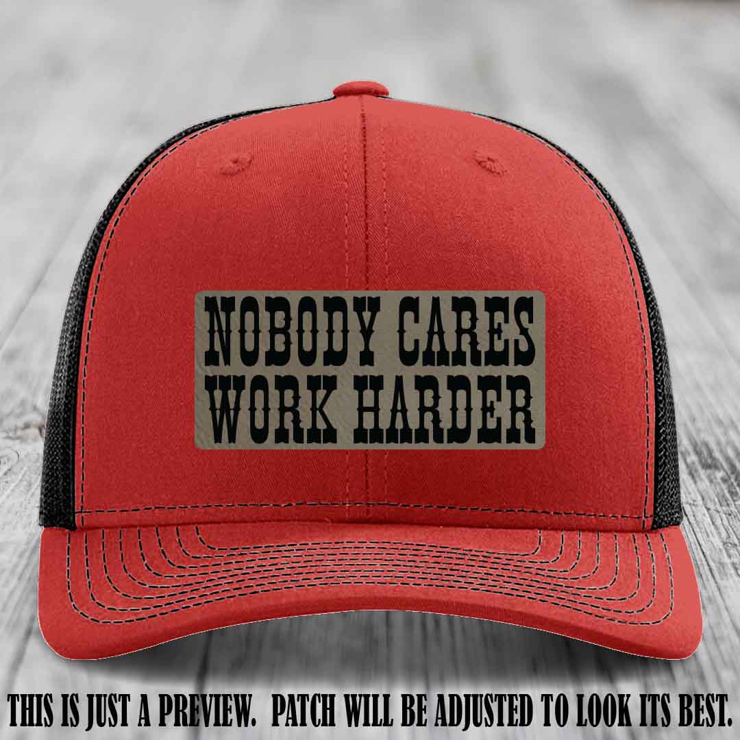 Nobody Cares Work Harder Light Brown to Black Patch on Red to Black Hat | Custom Richardson 112 Leather Patch Hat