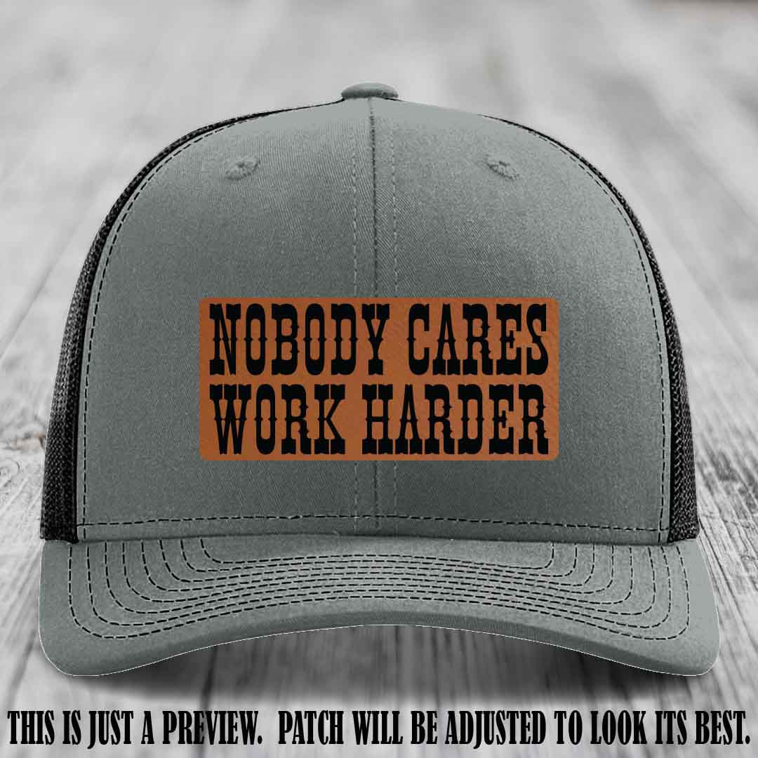 Nobody Cares Work Harder Rawhide to Black Patch on Heather Grey to Black Hat | Custom Richardson 112 Leather Patch Hat