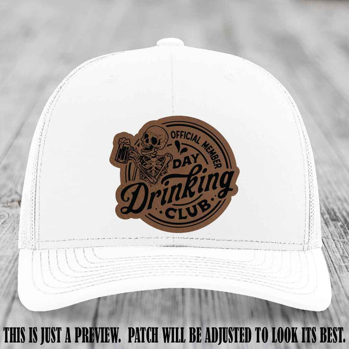 Day Drinking Club dark brown to black patch on white hat Richardson 112 custom trucker hat