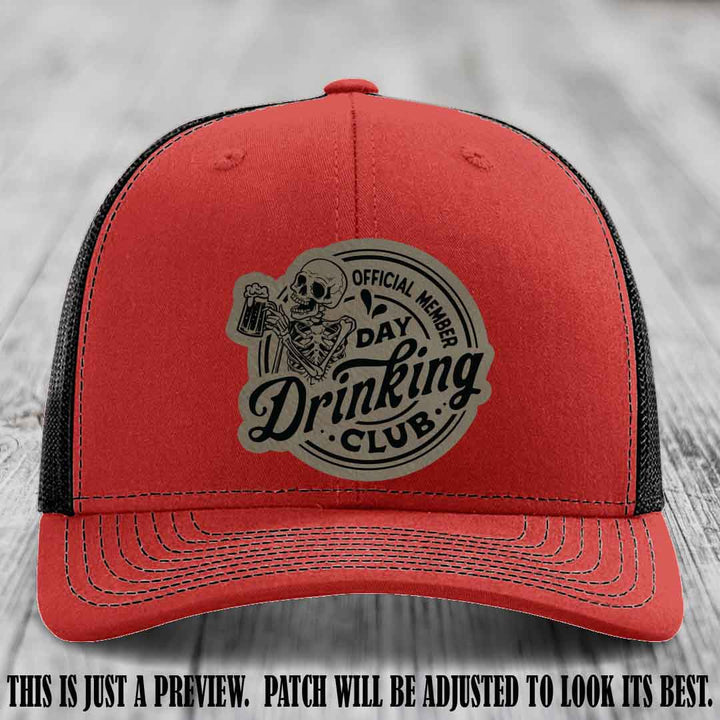Day Drinking Club light brown to black patch on red to black hat Richardson 112 custom trucker hat