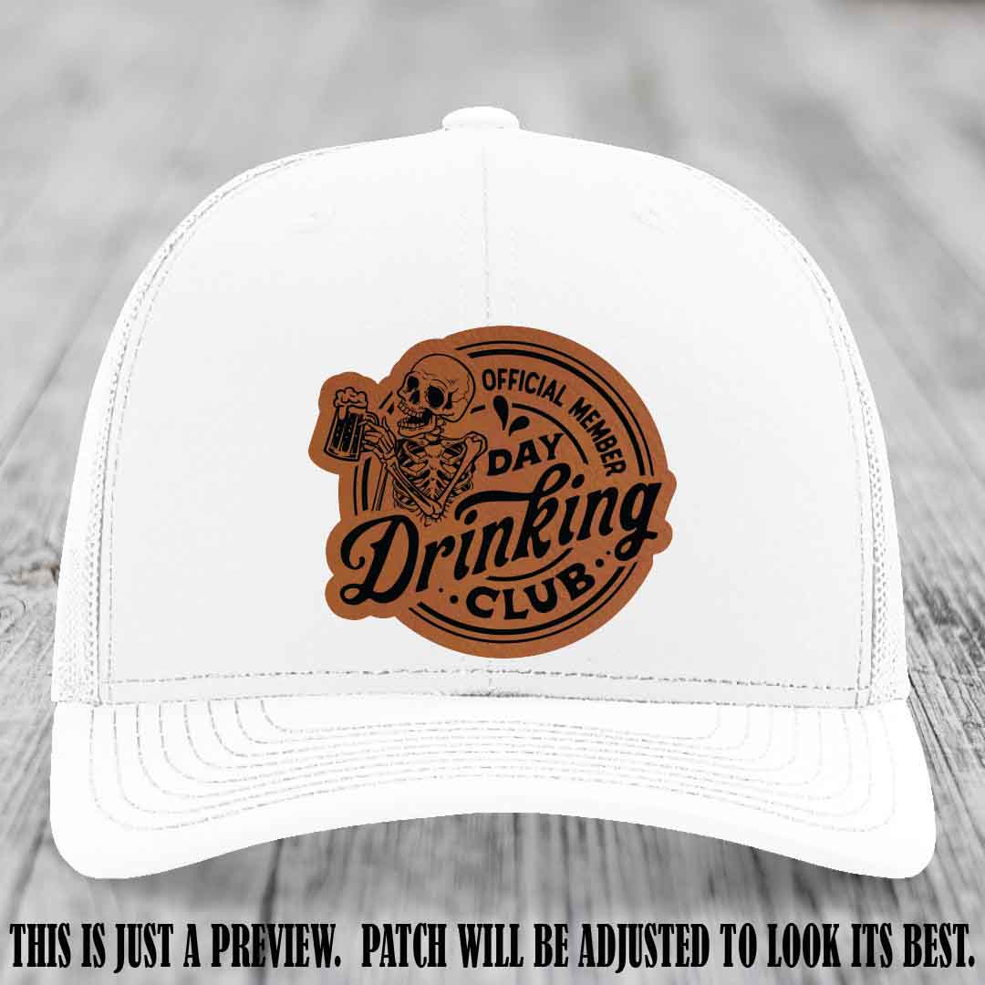 Day Drinking Club rawhide to black patch on white hat Richardson 112 custom trucker hat