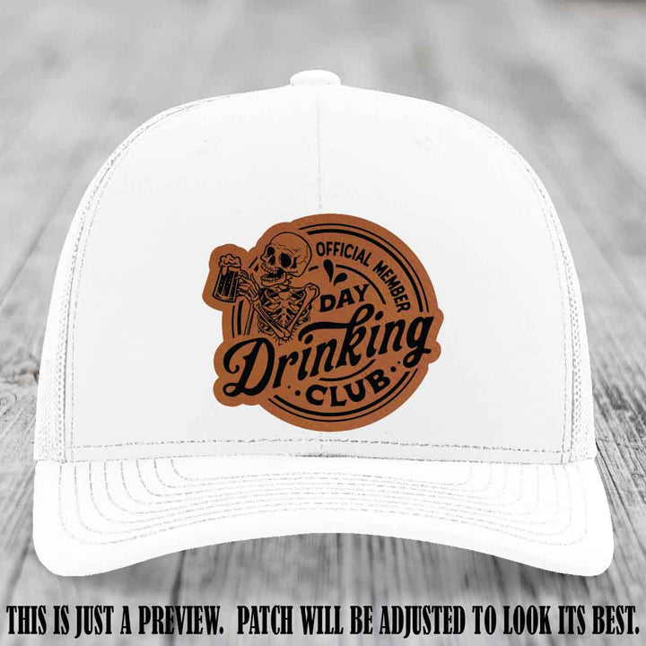 Day Drinking Club rawhide to black patch on white hat Richardson 112 custom trucker hat
