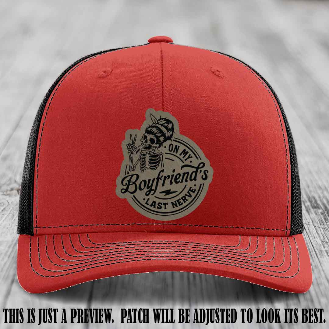 On My Boyfriend's Last Nerve Light Brown to Black Patch on Red to Black Hat, custom Richardson 112 leather patch hat