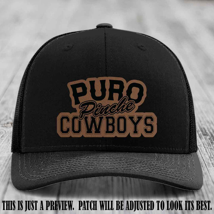 Puro Pinche Cowboys Dark Brown to Black Patch on Black Hat Richardson 112 leather patch hat