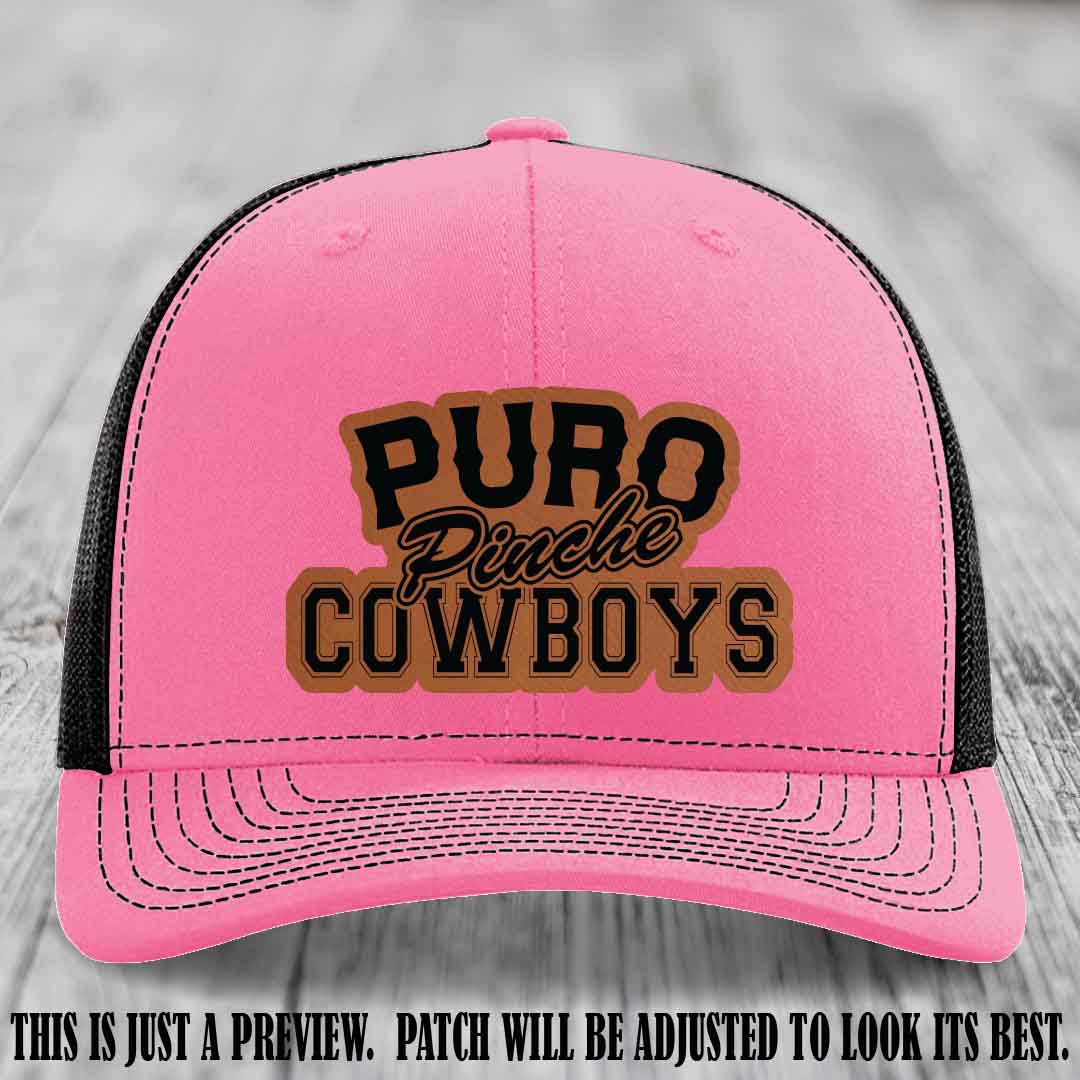 Puro Pinche Cowboys Rawhide to Black Patch on Hot Pink to Black Hat Richardson 112 leather patch hat