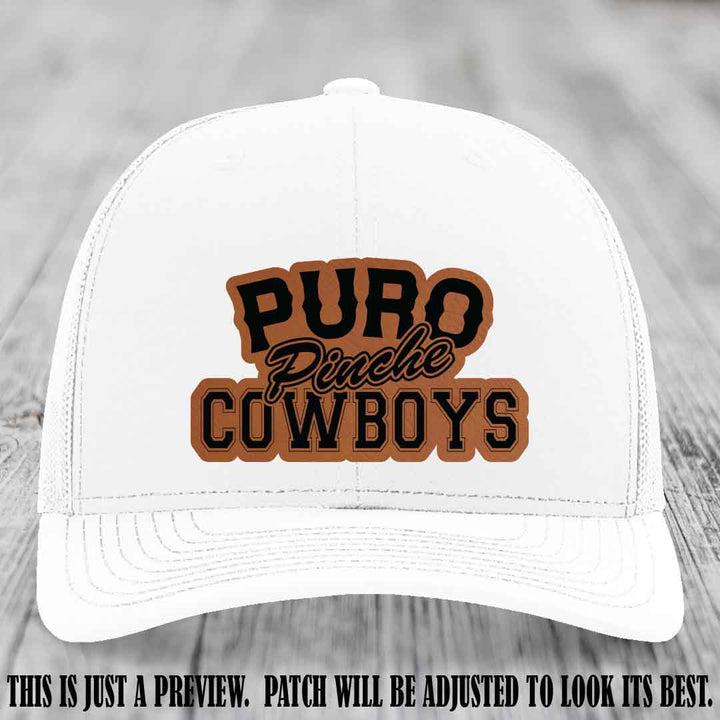 Puro Pinche Cowboys Rawhide to Black Patch on White Hat Richardson 112 leather patch hat