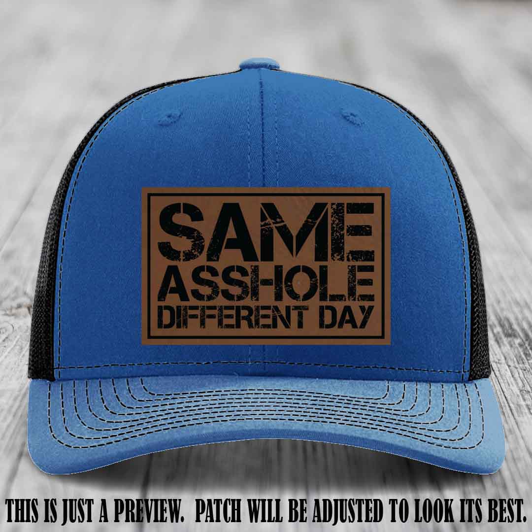 Same Asshole Different Day Dark Brown to Black Patch on Royal to Black Hat - Richardson 112 Leather Patch Hat