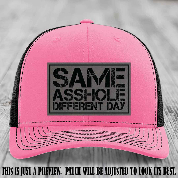 Same Asshole Different Day Grey to Black Patch on Hot Pink to Black Hat - Richardson 112 Leather Patch Hat