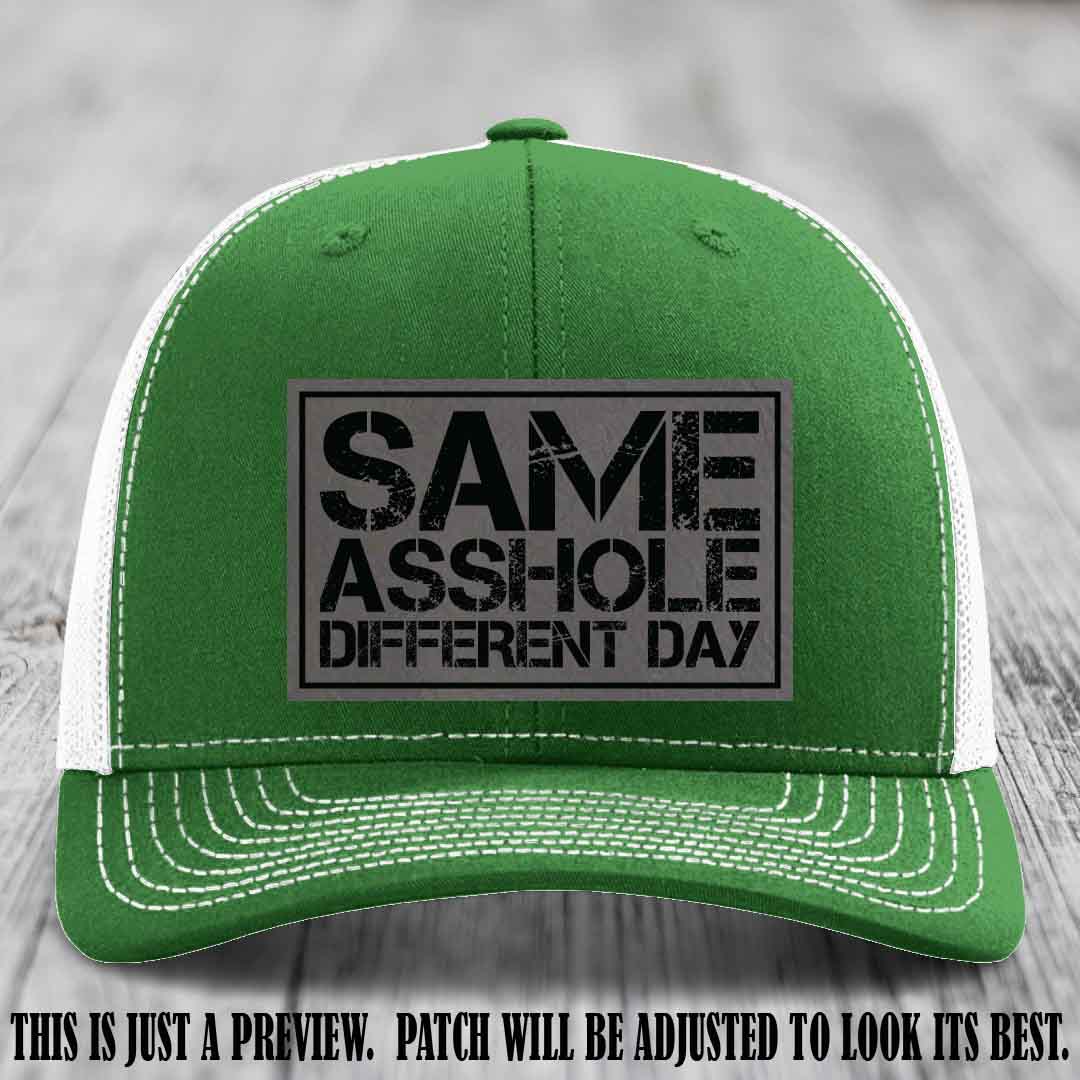 Same Asshole Different Day Grey to Black Patch on Kelly to White Hat - Richardson 112 Leather Patch Hat