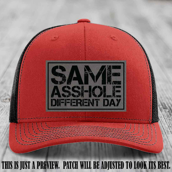 Same Asshole Different Day Grey to Black Patch on Red to Black Hat - Richardson 112 Leather Patch Hat