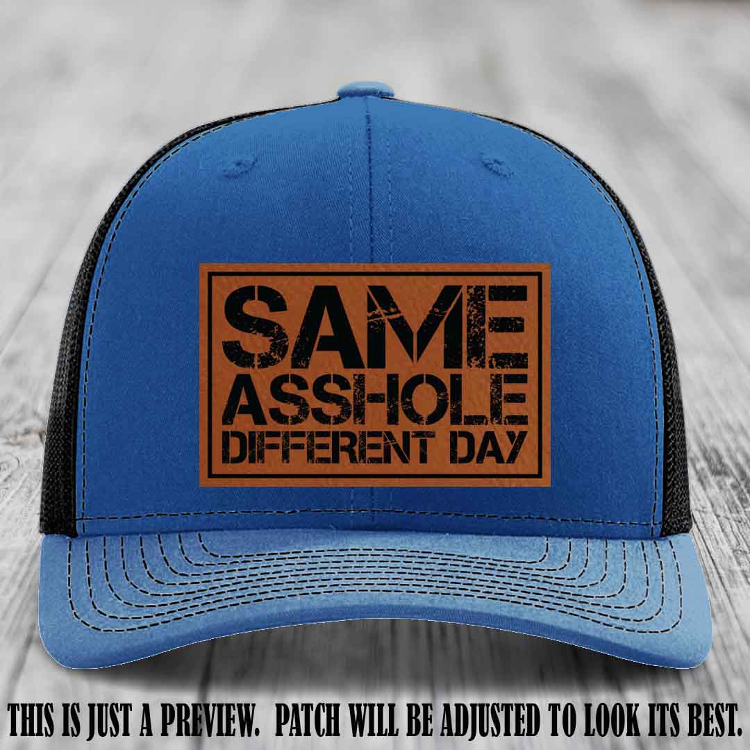 Same Asshole Different Day Rawhide to Black Patch on Royal to Black Hat - Richardson 112 Leather Patch Hat