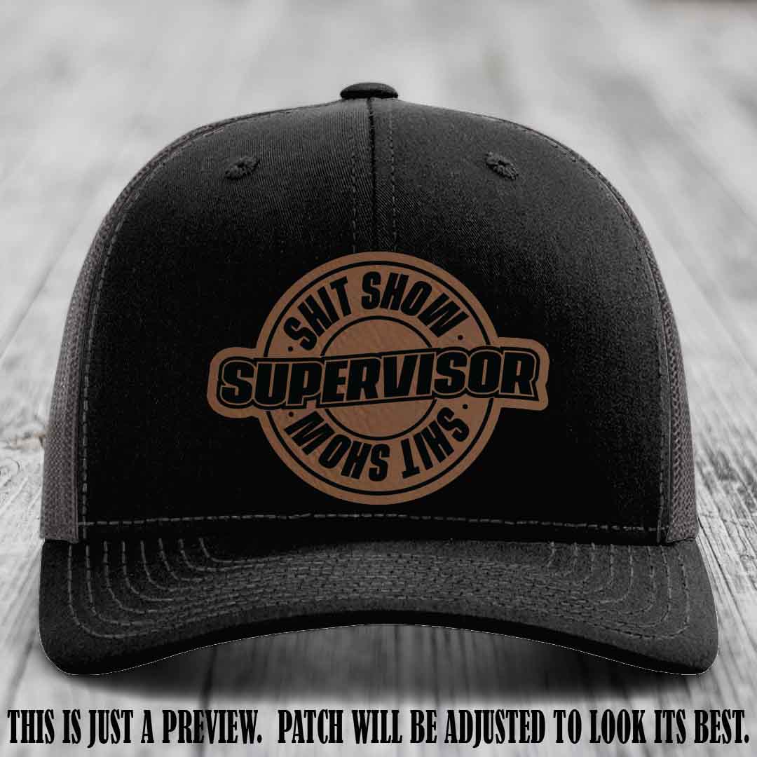 Shit Show Supervisor Dark Brown to Black Patch on Black to Charcoal Hat Richardson 112 Hat