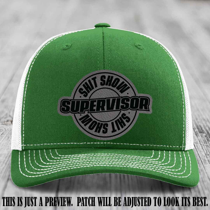 Shit Show Supervisor Grey to Black Patch on Kelly to White Hat Richardson 112 Hat
