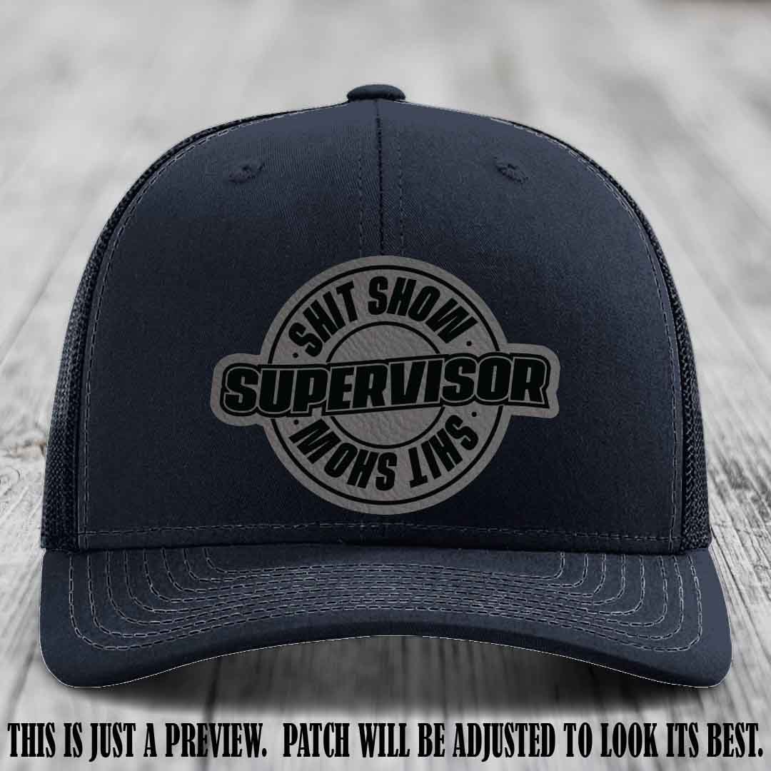 Shit Show Supervisor Grey to Black Patch on Navy Hat Richardson 112 Hat