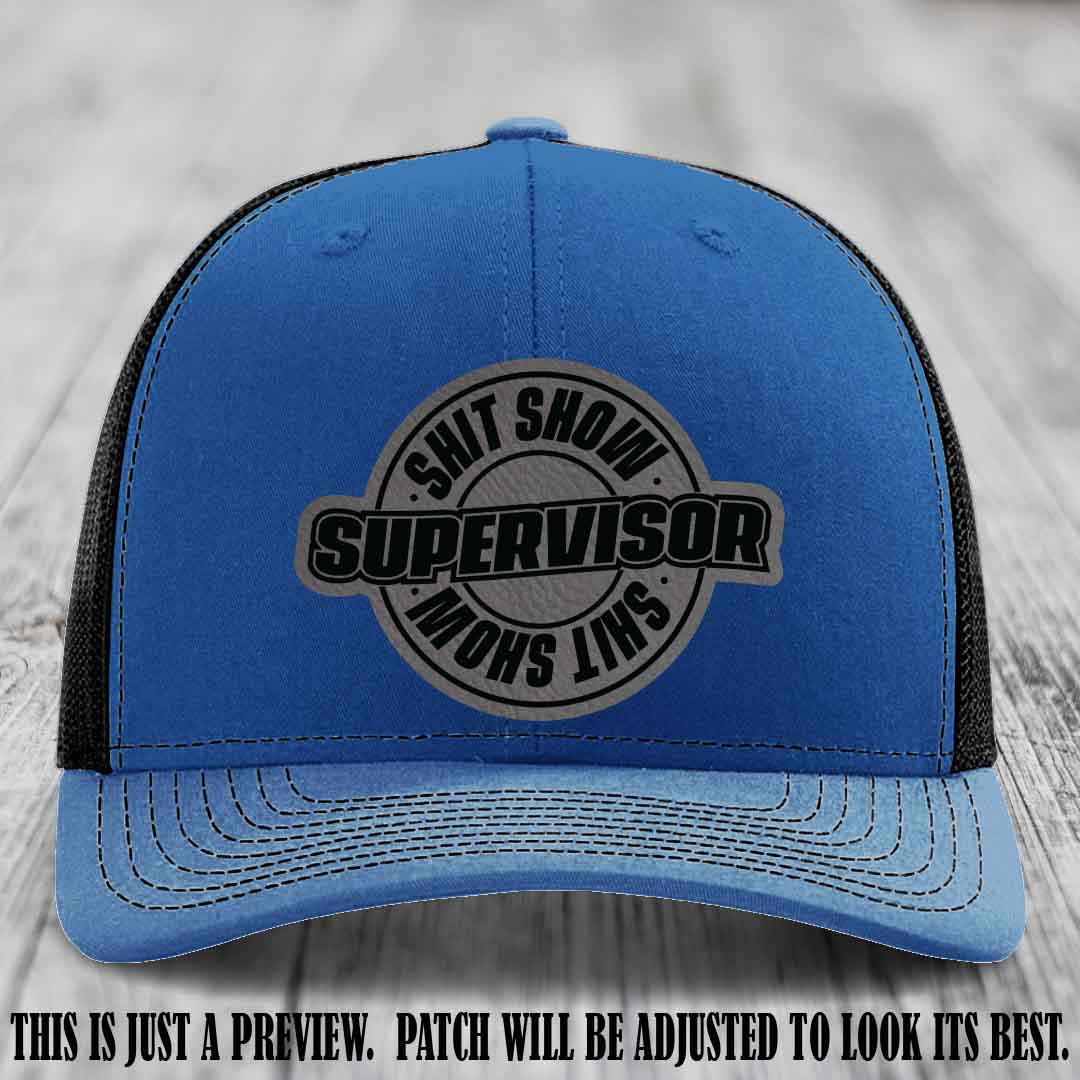 Shit Show Supervisor Grey to Black Patch on Royal to Black Hat Richardson 112 Hat