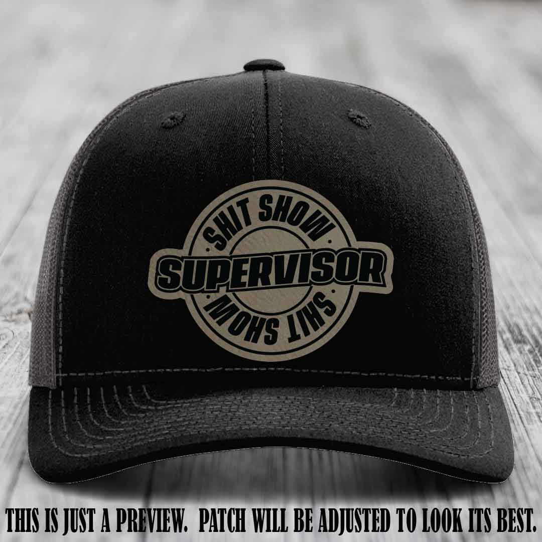 Shit Show Supervisor Light Brown to Black Patch on Black to Charcoal Hat Richardson 112 Hat
